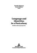 Cover of: Language And Identities in a Postcolony | 