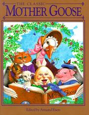 Cover of: The Classic Mother Goose (Children's Storybook Classics)