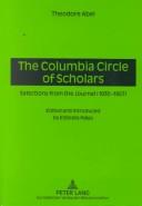 Cover of: The Columbia Circle of Scholars: Selections from the Journal (1930-1957