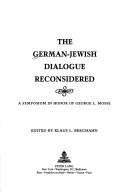 Cover of: The German-Jewish Dialogue Reconsidered by Klaus L. Berghahn