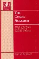 Cover of: The Cursus Honorum by John St. H. Gibaut