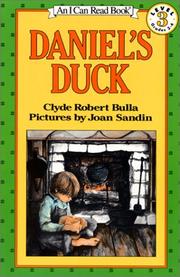Cover of: Daniel's Duck (I Can Read Book 3) by Clyde Robert Bulla