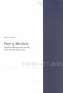 Playing Simplicity by Robin J. Howells