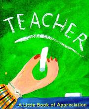 Cover of: Teacher: A Little Book of Appreciation (Miniature Editions)