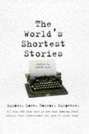 Cover of: The world's shortest stories by compiled and edited by Steve Moss ; illustrations by Glen Starkey.