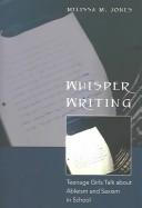 Cover of: Whisper Writing by Melissa M. Jones