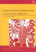 Cover of: Latin American Narratives and Cultural Identity: Selected Readings (Latin America (Peter Lang Publishing), V. 7.)