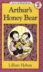Cover of: Arthur's Honey Bear (I Can Read Book 2) by Lillian Hoban
