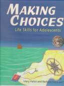 Cover of: Making Choices