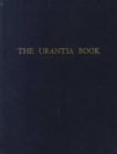 Cover of: The Urantia Book | Urantia Foundation