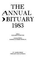 Cover of: Annual Obituary 1983 (Annual Obituary) by Harold Knutson, Gary Baldwin