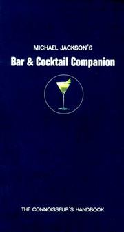 Cover of: Michael Jackson's Bar & Cocktail Companion: The Connoisseur's Handbook
