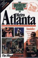 Cover of: The Insiders' Guide to Metro Atlanta--2nd Edition