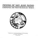 Cover of: Fiestas of San Juan Nuevo by Mari L. Salvador, Linda Bahm, Joyce M. Bishop