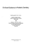Cover of: Occlusal Guidance In Pediatric Dentistry