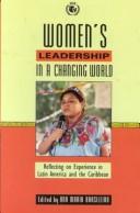 Cover of: Women's leadership in a changing world by edited by Ana Maria Brasileiro.