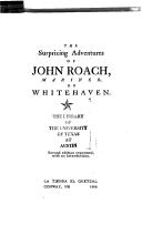 Cover of: The surprizing adventures of John Roach, mariner, of Whitehaven