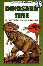 Cover of: Dinosaur Time (I Can Read Book 1) by Peggy Parish