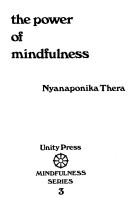 Cover of: The power of mindfulness (Mindfulness series)