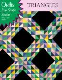 Cover of: Triangles (Quilts from Simple Shapes)