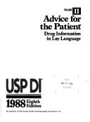 Cover of: Advice for the Patient - Drug Information in Lay Language, 1988 Edition (Advice for the Patient - Drug Information in Lay Language)