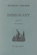 Immigrant by Stanley Nelson