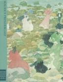 Cover of: The Art of Leisure by Maurice Brazil Prendergast, Nancy Mowll Mathews, Eugenie Prendergast