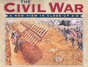 Cover of: The Civil War: a new view in close-up 3-D