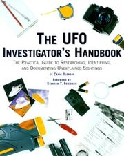 Cover of: The UFO investigator's handbook: the practical guide to researching, identifying, and documenting unexplained sightings