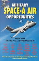 Cover of: Military Space-A Air Opportunities: Around the World