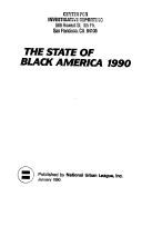 Cover of: The State of black America. by National Urban League.