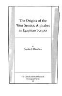 Cover of: The Origins of the West Semitic Alphabet in Egyptian Scripts (Catholic Biblical Quarterly) by Gordon J. Hamilton