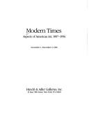 Cover of: Modern Times; Aspects Of American Art 1907-1956