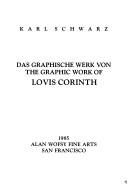 Cover of: Das Graphische Werk Von = the Graphic Work of Lovis Corinth by Karl Schwarz, Lovis Corinth