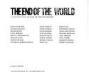 Cover of: The End of the World: Contemporary Visions of the Apocalypse