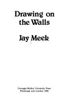 Cover of: Drawing on the Walls | Jay Meek