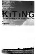 Cover of: Manned Kiting: The Basic Handbook of Tow-Launched Hang Gliding
