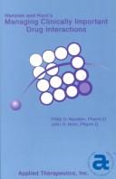 Cover of: Hansten and Horn's Managing Clinically Important Drug Interactions by Philip D, Pharm.D. Hansten, John R., Pharm.D. Horn, Philip D. Hansten, John R. Horn