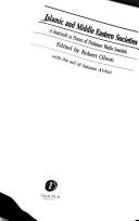 Islamic and Middle Eastern Societies by Robert Olson