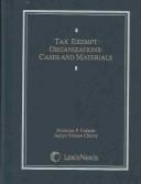 Cover of: Tax Exempt Organizations: Cases and Materials