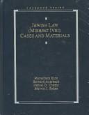 Cover of: Jewish law (Mishpat Ivri): cases and materials