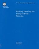 Cover of: Financing, Efficiency, and Equity in Albanian Education (World Bank Technical Paper, No. 512)