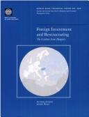 Cover of: Foreign Investment and Restructuring: The Evidence from Hungary (World Bank Technical Paper)