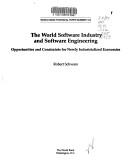 Cover of: The World Software Industry and Software Engineering by Robert Schware