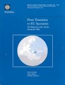 Cover of: From Transition to Eu Accession by Pietro Garibaldi, Mattia Makovec, Gabriella Stoyanova