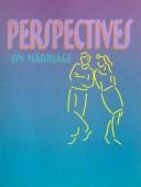 Cover of: Perspectives on Marriage by 