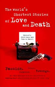 Cover of: The world's shortest stories of love and death