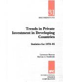 Cover of: Trends in Private Investment in Developing Countries: Statistics for 1970-95 (Ifc Discussion Papers ; No. 31)