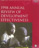 Cover of: 1998 Annual Review of Development Effectiveness (Evaluation Country Case Study Series)