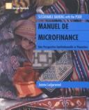 Cover of: Manuel De Microfinance: Une Perspective Institutionnelle Et Financiere                             Et Financiere